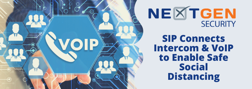 SIP Connects Intercom and VoIP to Enable Safe Communication at a Distance