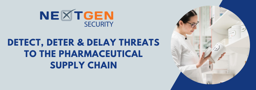 Three Ways to Help Detect, Deter and Delay Threats to the Pharmaceutical Supply Chain