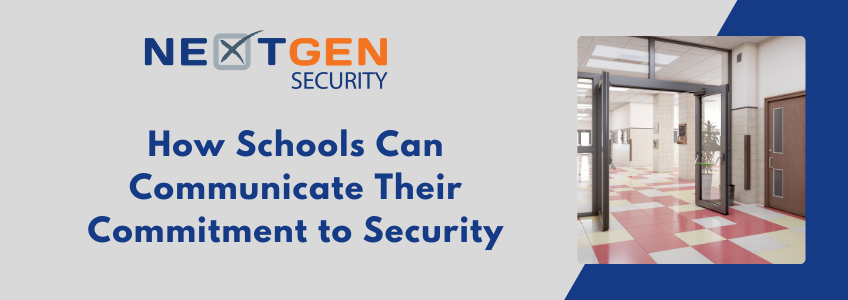 How Schools Can Communicate Their Commitment to Security