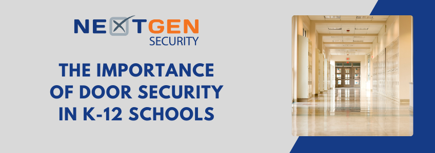 The Importance of Door Security in K-12 Schools