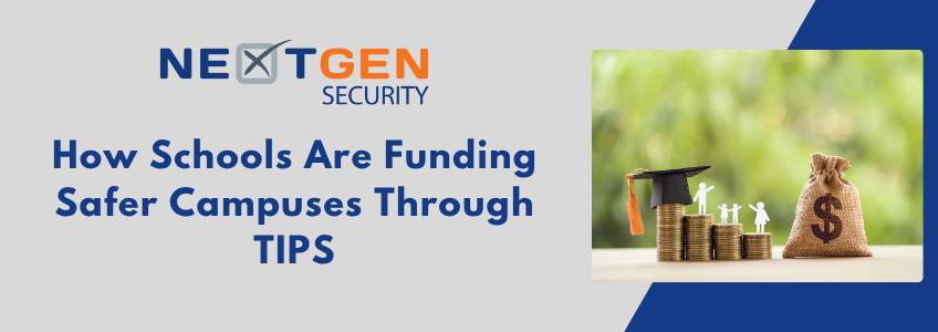 How Schools Are Funding Safer Campuses Through TIPS